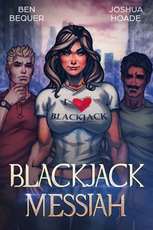 [Blackjack 04] • Blackjack Messiah